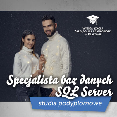 Specjalista baz danych SQL Server – studia podyplomowe od marca!