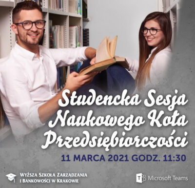 Studencka Sesja Naukowego Koła Przedsiębiorczości