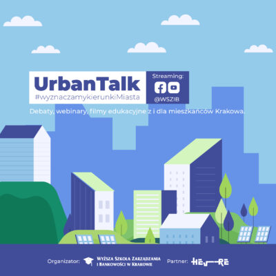 UrbanTalk #wyznaczamykierunki Miasta