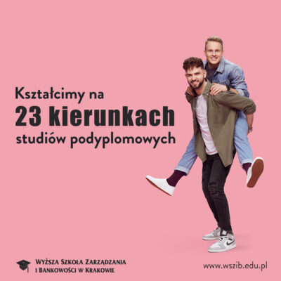 Kształcimy na 23 kierunkach studiów podyplomowych!