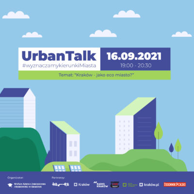 UrbanTalk #wyznaczamykierunki Miasta