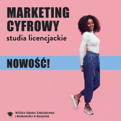 Marketingu uczymy cyfrowo! Nowy kierunek w ofercie WSZIB!