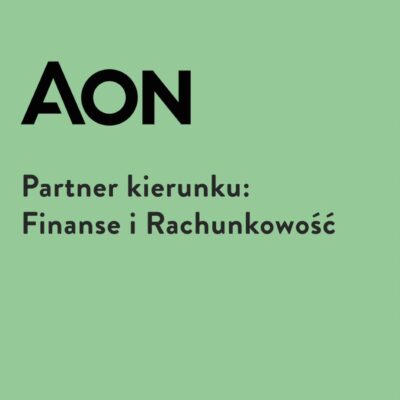 AON partnerem kierunku Finanse i Rachunkowość
