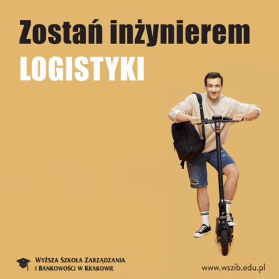 Zostań inżynierem Logistyki!