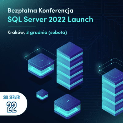 SQL SERVER 2022 LAUNCH