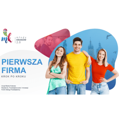 Pierwsza firma, krok po kroku!