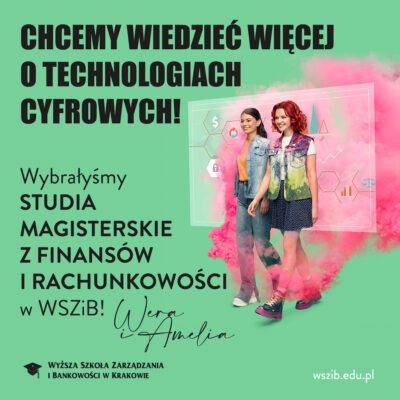 Studia magisterskie z Finansów i Rachunkowości w WSZiB!