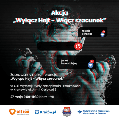 „Wyłącz hejt – włącz szacunek” 