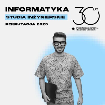 Zdobądź tytuł inżyniera Informatyki!